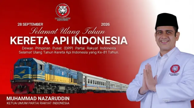 DPP Partai Rakyat Indonesia Ucapkan Selamat Hari Kereta Api Nasional dan HUT ke-81 KAI — Nasional